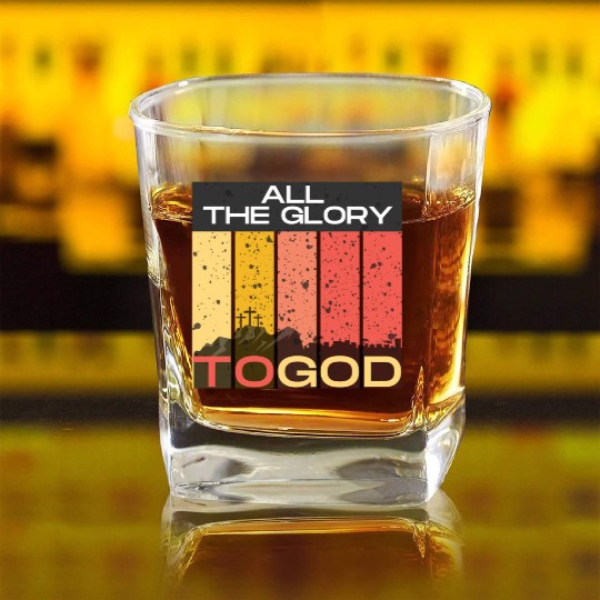 All The Glory to God Square Whiskey Glasses