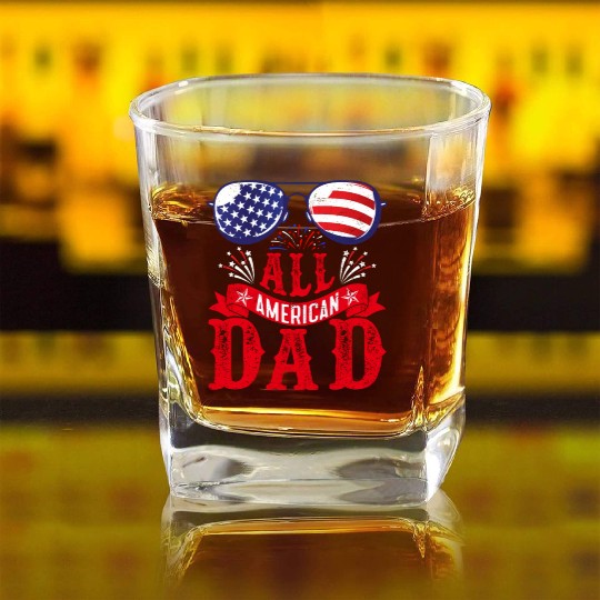 All American Dad America Pride US Patriot Square Whiskey Glasses