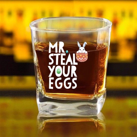Mr Steal Your Eggs Easter Sunday Easter Square Whiskey Glasses