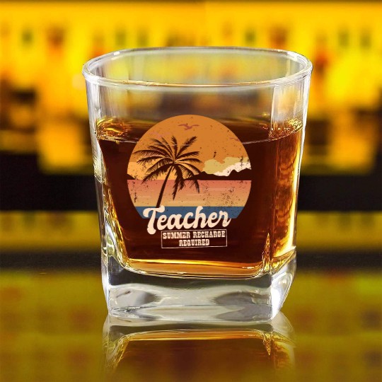 Funny Last Day Of School Teacher Summer Recharge Square Whiskey Glasses