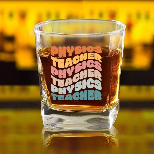 Physics Teacher Vintage Retro Square Whiskey Glasses