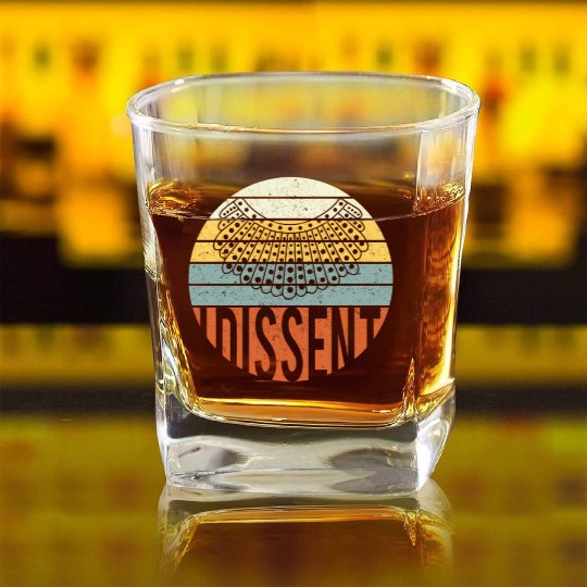 I Dissent Quote Square Whiskey Glasses