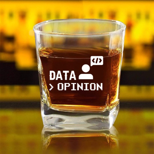 Data > Opinion Coding Code Programmer Coder Square Whiskey Glasses