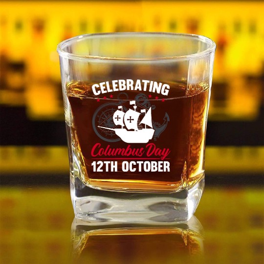Christopher Columbus Italian American Columbus Day Square Whiskey Glasses