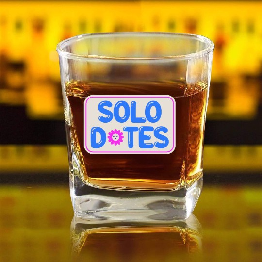 Solo Dates Self Love hippie Square Whiskey Glasses