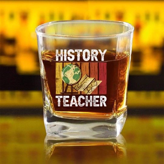 History Teacher Job Historian Historic Square Whiskey Glasses