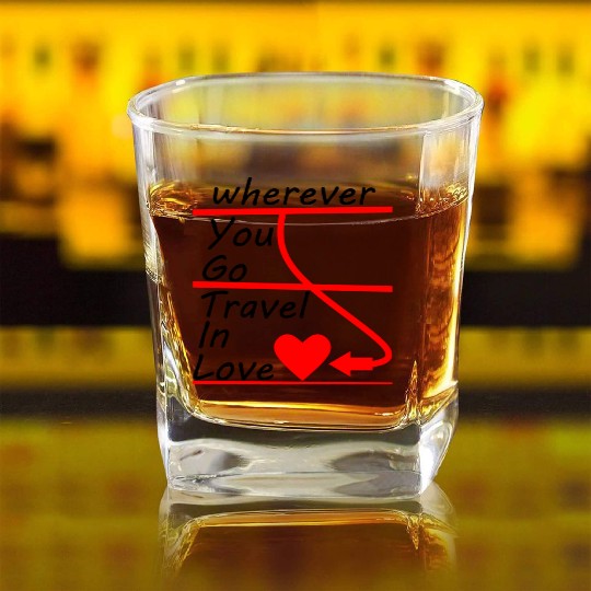 Travel Around The World In Love quote Square Whiskey Glasses