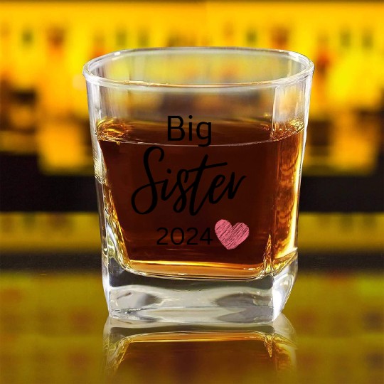big sister 2024 Square Whiskey Glasses