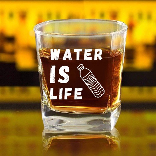 Water Is Life Save Water Save The Planet Earth Square Whiskey Glasses