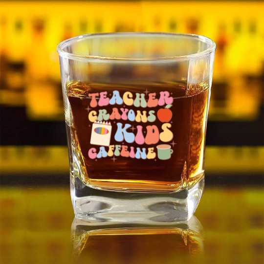 Teacher Crayons Kids Caffeine, Back To School Square Whiskey Glasses