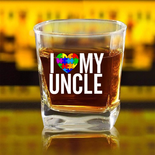 I Love my Uncle Square Whiskey Glasses