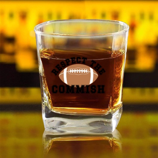 Respect the Commish Fantasy Football Commissioner Square Whiskey Glasses