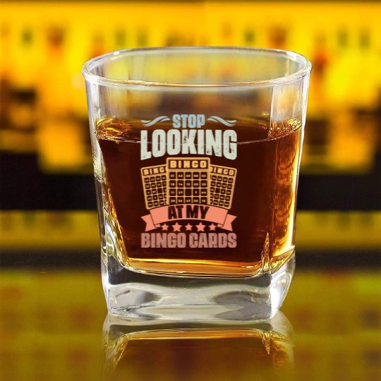 Retro Stop Looking At My Bingo Cards Bingo Queen Square Whiskey Glasses