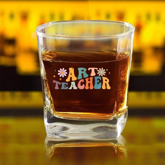 Groovy Art Teacher Artist Artistic Teaching Square Whiskey Glasses