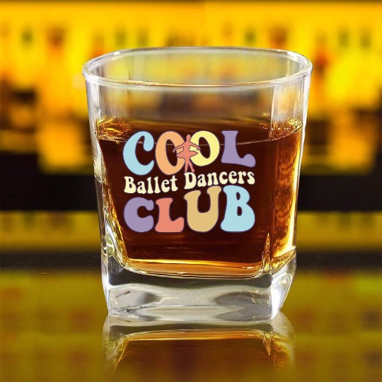 Cool Ballet Dancers Club Ballerina Girl Ballet Square Whiskey Glasses
