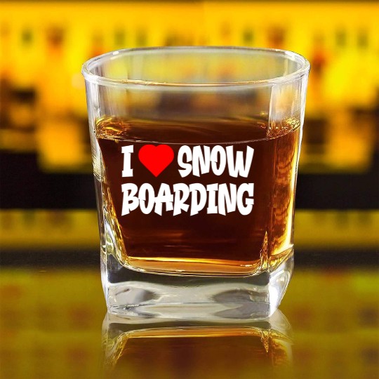 I Love Snowboarding Square Whiskey Glasses