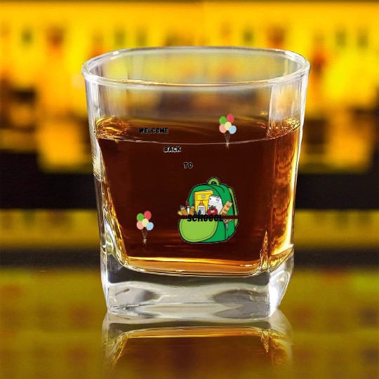 Welcome Back to school Square Whiskey Glasses