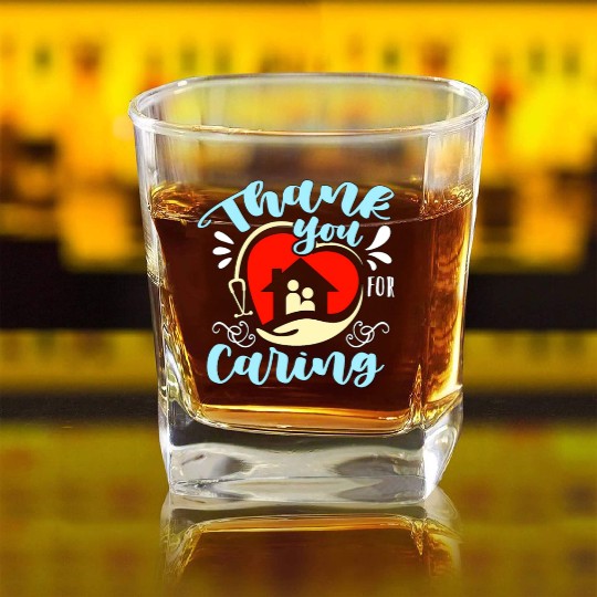 Caregiving Thank You For Caring Family Caregiver Square Whiskey Glasses