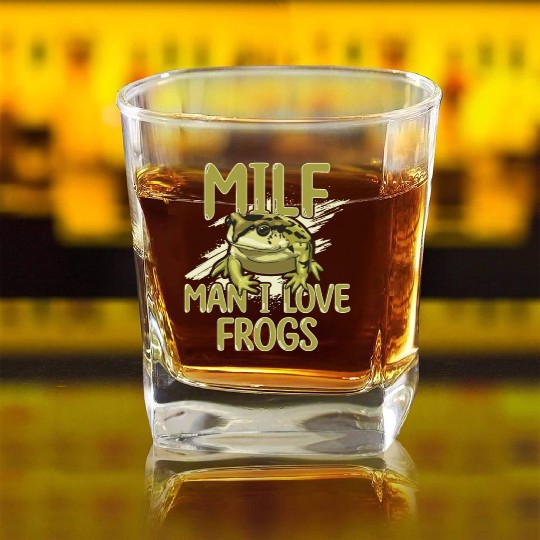 MILF Man I Love Frogs Square Whiskey Glasses