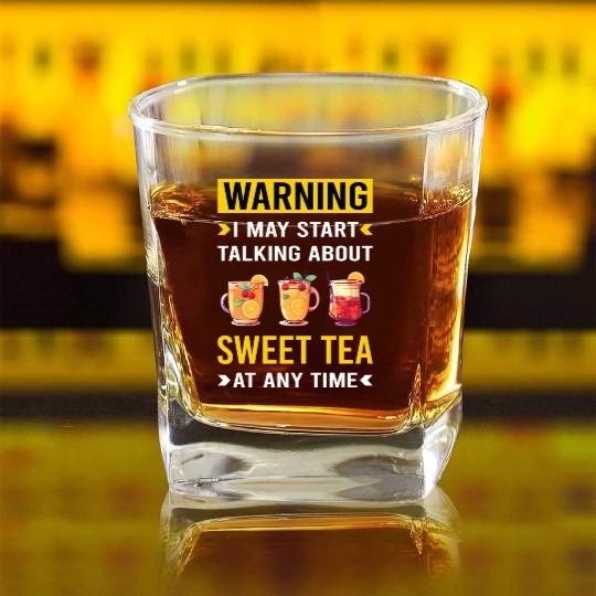 Warning Sweet Tea Square Whiskey Glasses