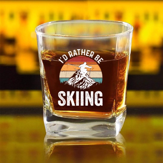 I'd Rather Be Skiing Wintersport Ski Square Whiskey Glasses