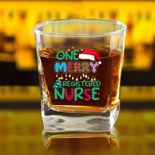 One Merry Registered Nurse Christmas Square Whiskey Glasses