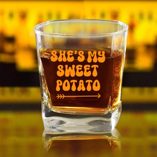 Thanksgiving Matching Couple She's My Sweet Potato Square Whiskey Glasses