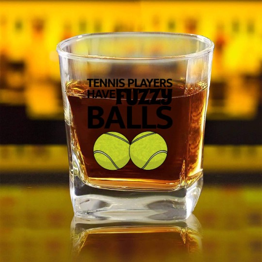 Tennis Players Have Fuzzy Balls Square Whiskey Glasses