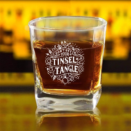 Don't Get Your Tinsel in a Tangle Square Whiskey Glasses