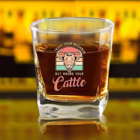Cattle Farming Trust Your Neighbor Farm Animals Square Whiskey Glasses