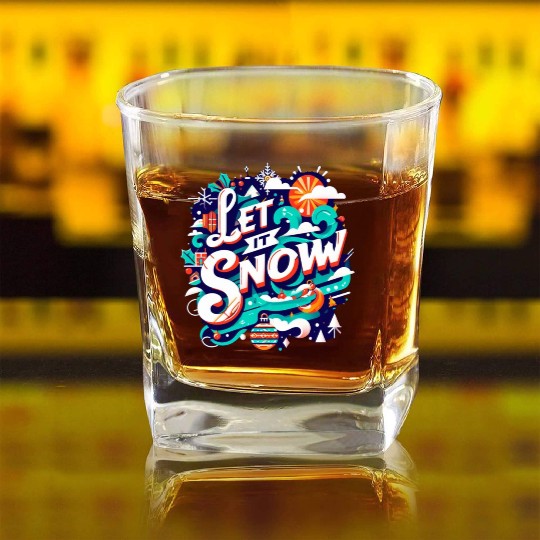 For You Who Love Snow, Let it Snow Square Whiskey Glasses