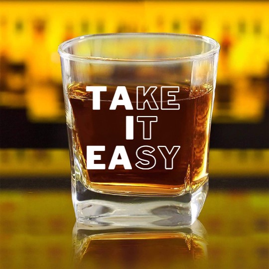 Take IT Easy relaxe black and white design Square Whiskey Glasses