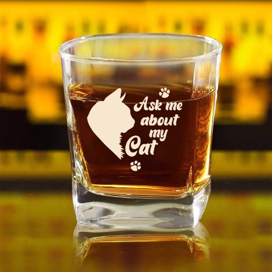 Ask Me About My Cat Lover Mom Gift Square Whiskey Glasses
