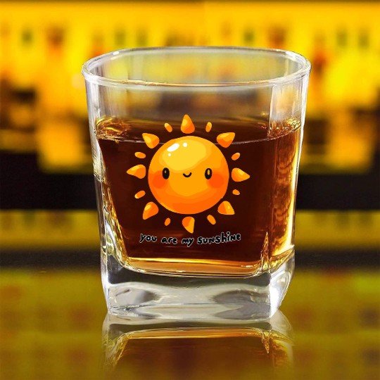 Happy You Are My Sunshine Square Whiskey Glasses