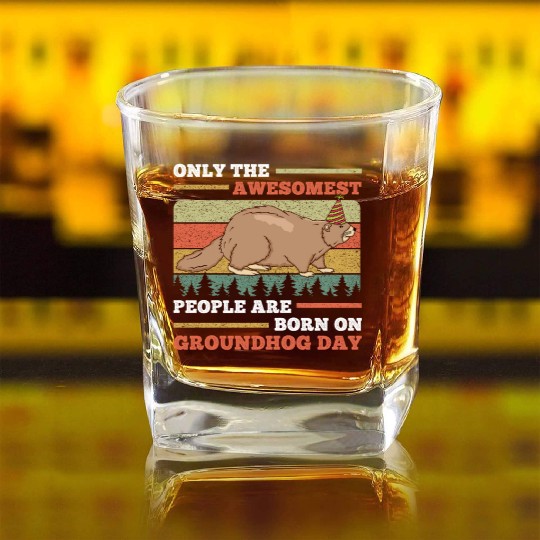 Awesomest People Groundhog Day Retro Vintage Square Whiskey Glasses
