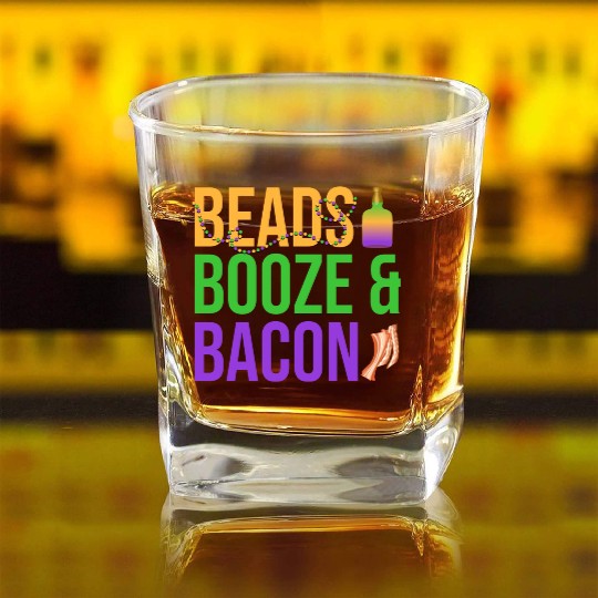 Beads Booze & Bacon Mardi Gras Carnival Square Whiskey Glasses