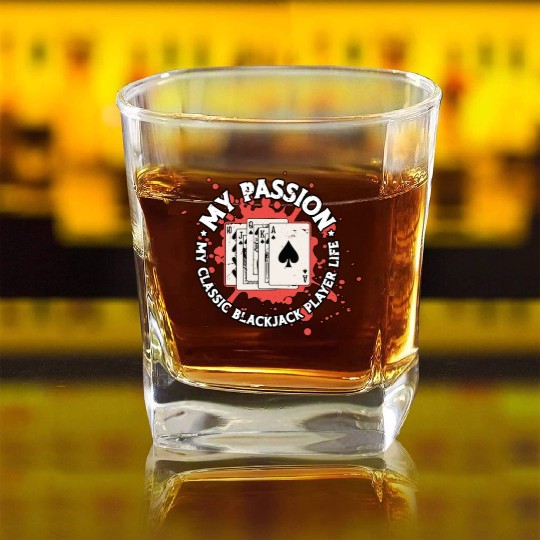 Classic Blackjack My Passion My Classic Card Game Square Whiskey Glasses