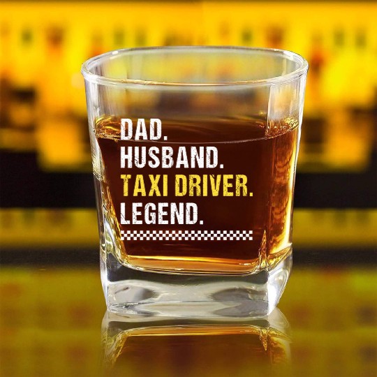 Dad Taxi Driver Square Whiskey Glasses