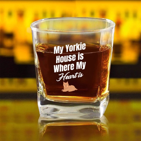 My Yorkie House Is Where My Heart Is Weimaraner Square Whiskey Glasses