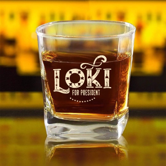 Loki For President Funny History Square Whiskey Glasses