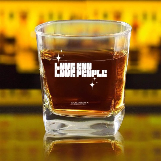 Love God, Love People Square Whiskey Glasses