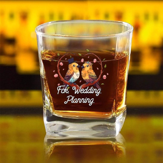 Wedding Planning Engagement Funny Engaged Humor Square Whiskey Glasses