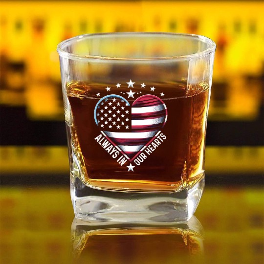 memorial day Always in Our Hearts Square Whiskey Glasses