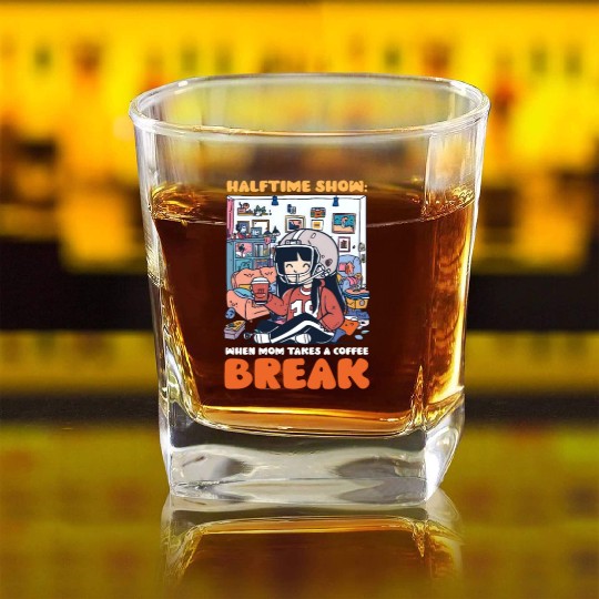 Football Mom Halftime Show: Mom Takes Coffee Break Square Whiskey Glasses