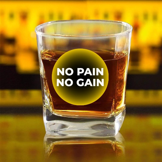 No Pain, No Gain Square Whiskey Glasses