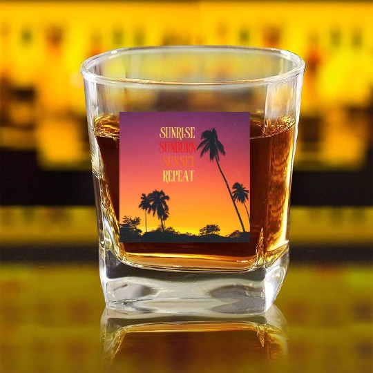 Sunrise Sunburn Sunset Repeat Beach Scene Square Whiskey Glasses