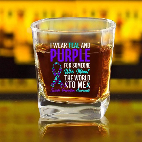 I wear teal and purple for someone who meant Square Whiskey Glasses