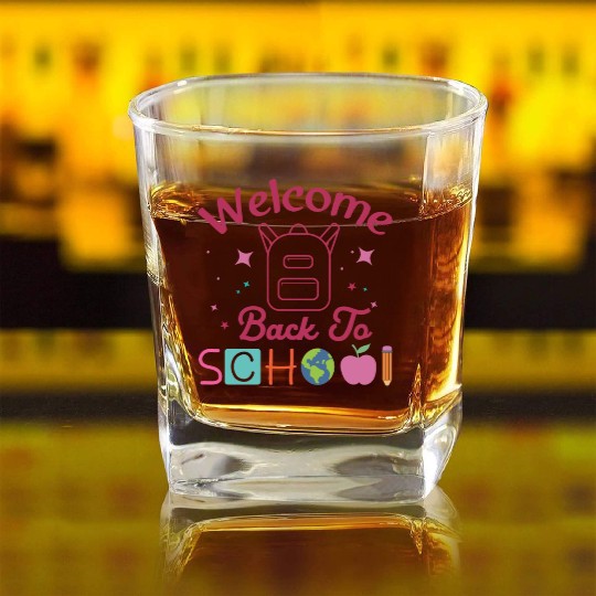 Welcome Back To School Days Square Whiskey Glasses