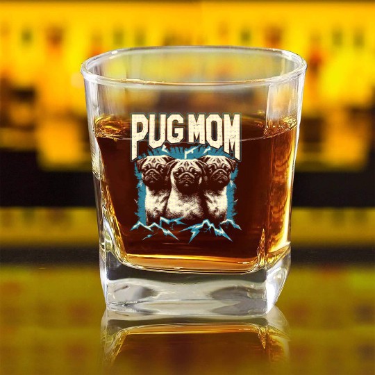 Pug Mom Bootleg Square Whiskey Glasses