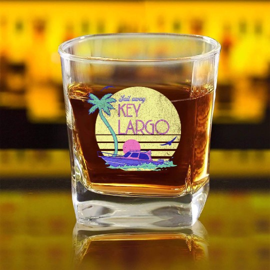 Sail Away Yacht Rock Key Largo Boating Square Whiskey Glasses